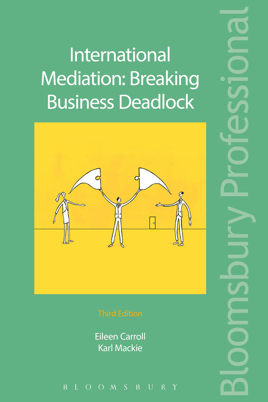International Mediation: Breaking Business Deadlock