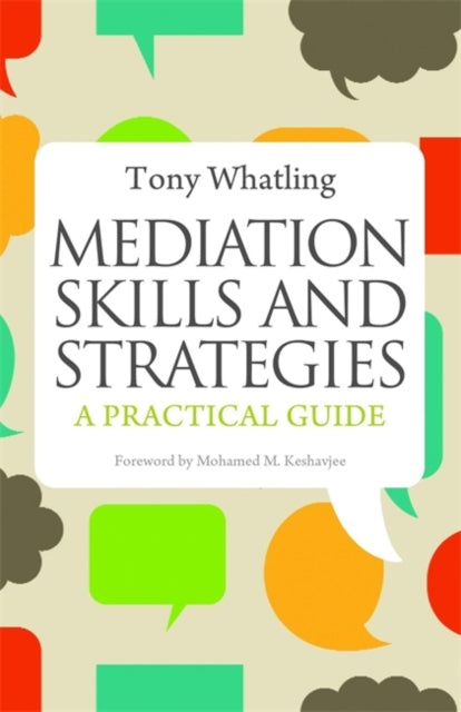 Mediation Skills and Strategies : A Practical Guide